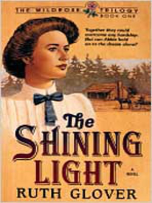 Title details for Shining Light by Ruth Glover - Available